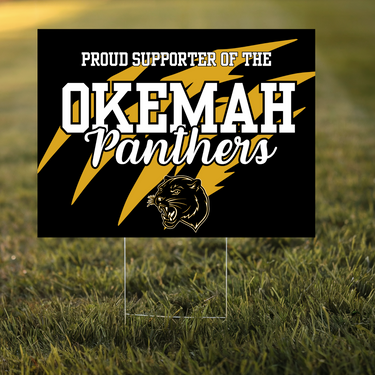 Proud Supporter of the Okemah Panthers 2 Yard Sign